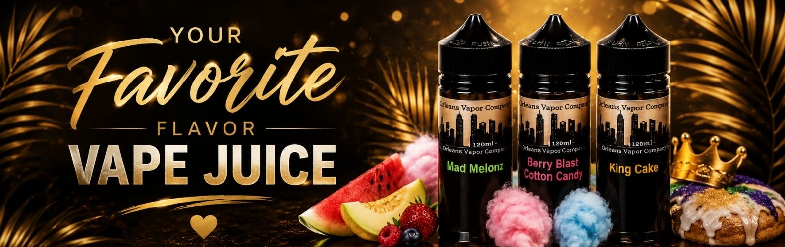 Shop Vape Juice from Orleans Vapor Company